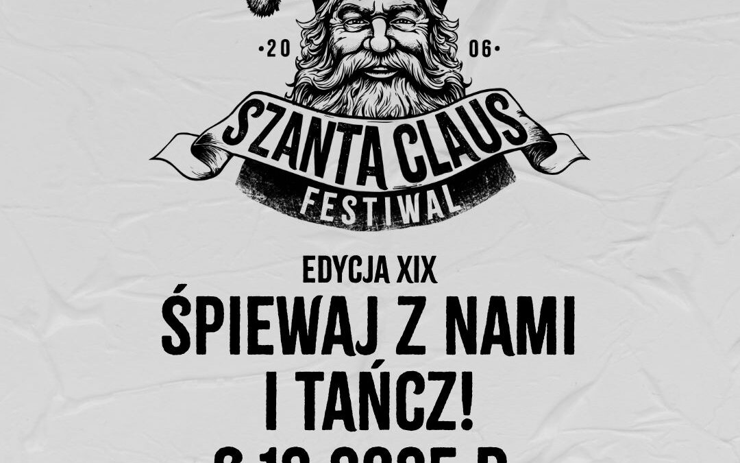 Szanta Claus Festiwal – Festiwal Szantowy W poznaniu