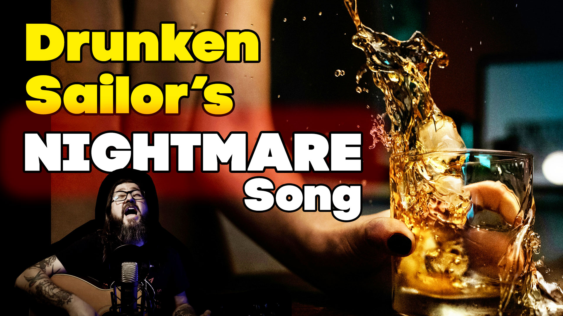 “Drunken Sailor’s Nightmare” Original Song Acoustic Guitar Performance