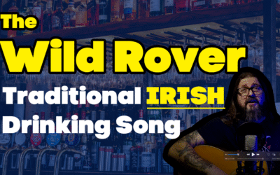 The Wild Rover – Traditional Folk Song – Lyrics
